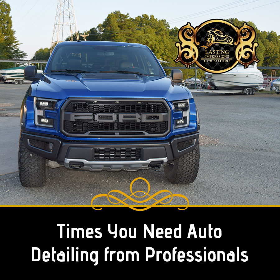 Times You Need Auto Detailing from Professionals